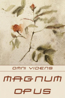 Magnum opus - Omni Videns